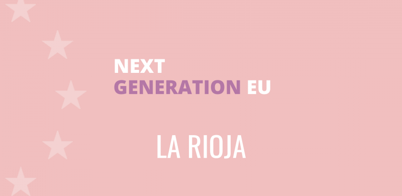 Fondos Next Generation La Rioja