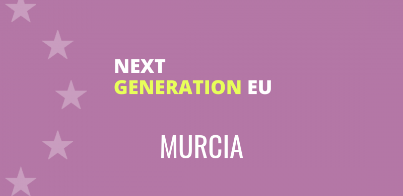 Fondos Next Generation Murcia